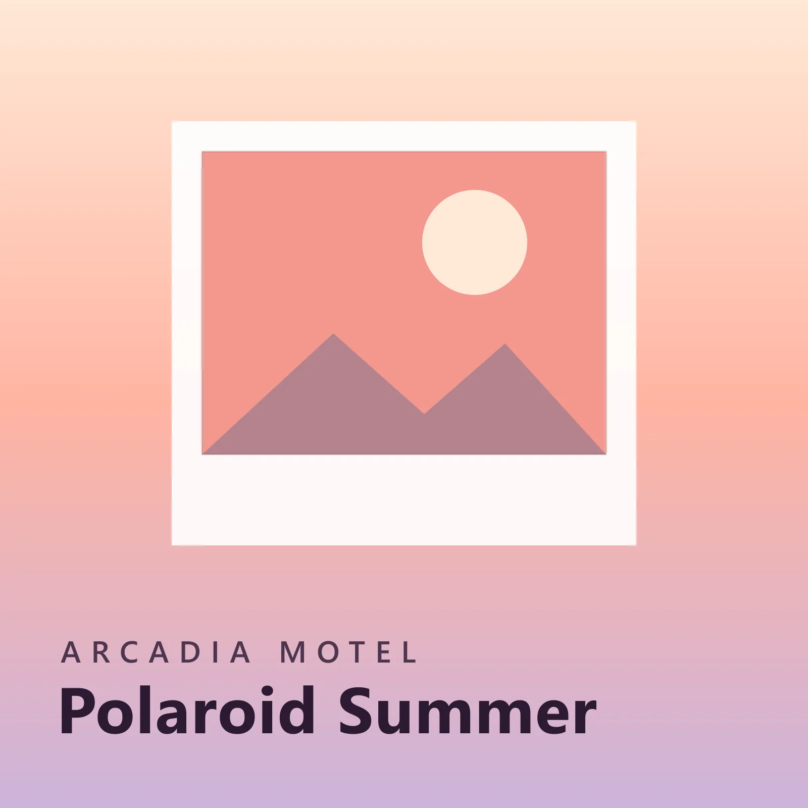 Polaroid Summer by Arcadia Motel — demo cover art